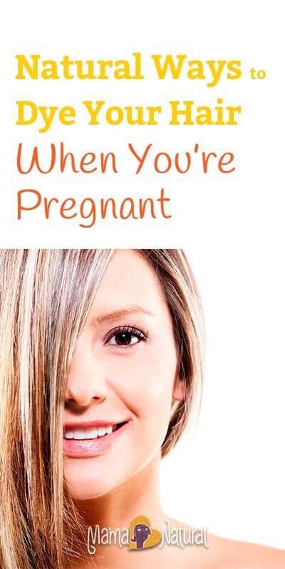 Natural Ways To Dye Your Hair When Pregnant Mama Natural 