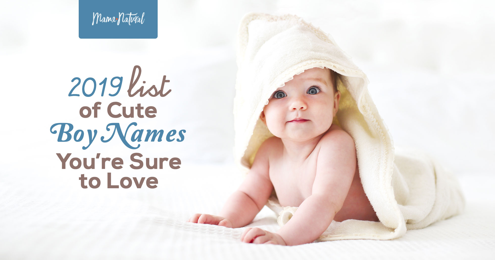 Cute Baby Boy Names For Mama Natural