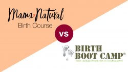 Mama Natural Birth Course vs Birth Boot Camp best online birthing classes