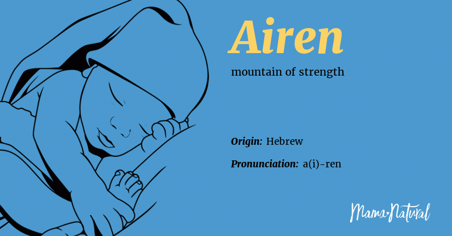 airen-name-meaning-origin-popularity-boy-names-like-airen-mama-natural