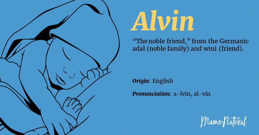 Alvin Name Meaning, Origin, History, And Popularity