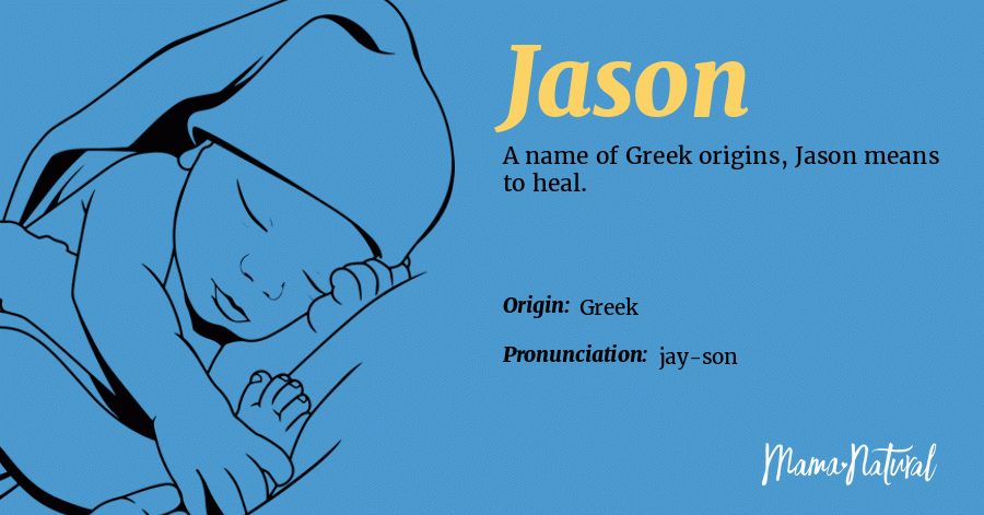 Jason Name Meaning Origin Popularity Boy Names Like Jason Mama Natural