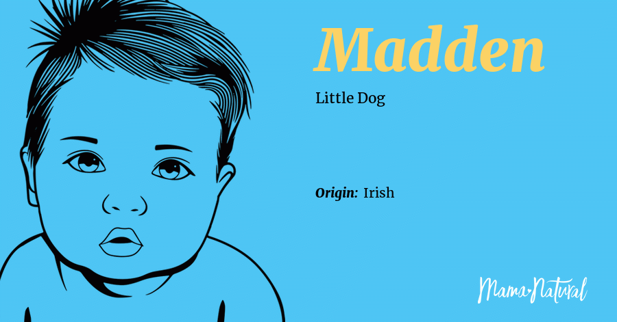 Madden Name Meaning, Origin, Popularity, Boy Names Like Madden - Mama  Natural