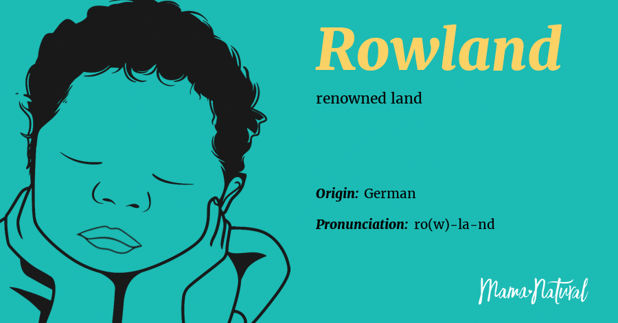 rowland-name-meaning-origin-popularity-boy-names-like-rowland-mama