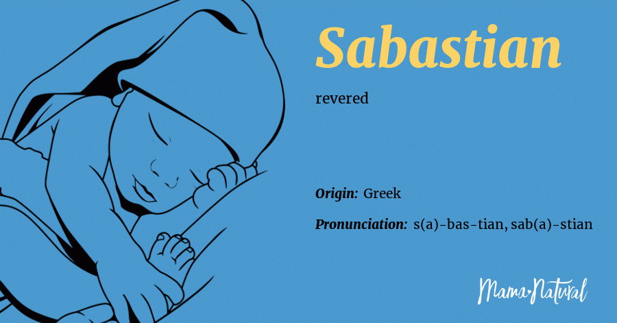 Sabastian Name Meaning Origin Popularity Boy Names Like Sabastian Mama Natural