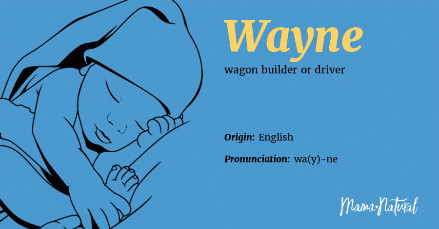 wayne-name-meaning-origin-popularity-boy-names-like-wayne-mama-natural