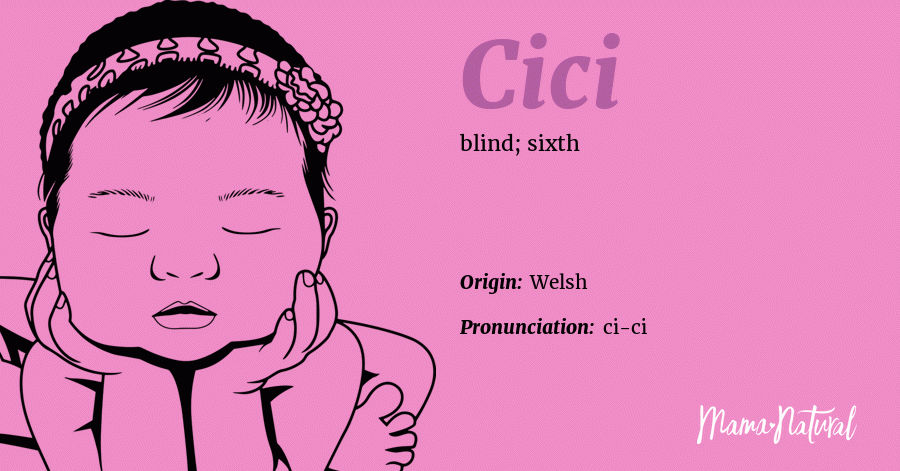 Cici Name Meaning Origin Popularity Girl Names Like Cici Mama Natural