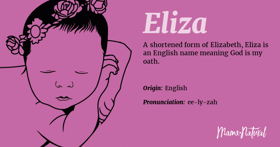 Eliza Name Meaning, Origin, Popularity, Girl Names Like Eliza - Mama Natural