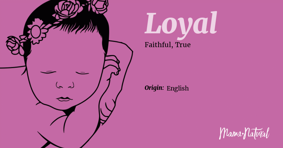 What First Name Means Loyal