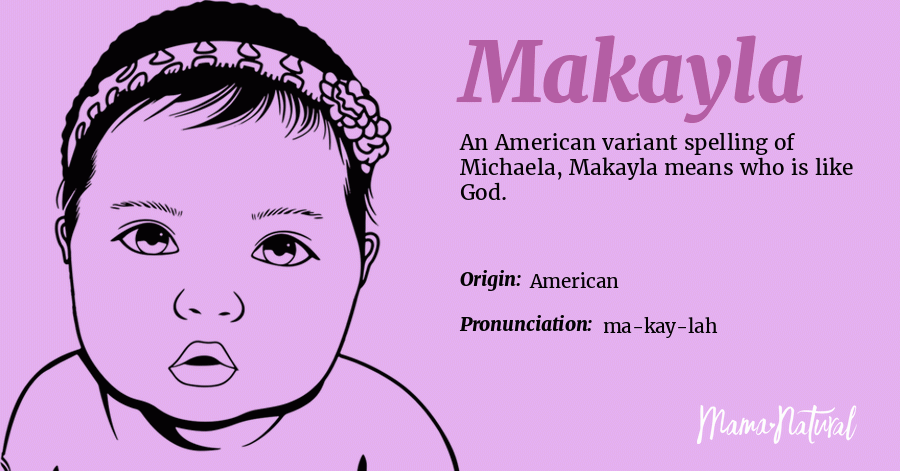 Makayla Name Meaning Origin Popularity Girl Names Like Makayla 