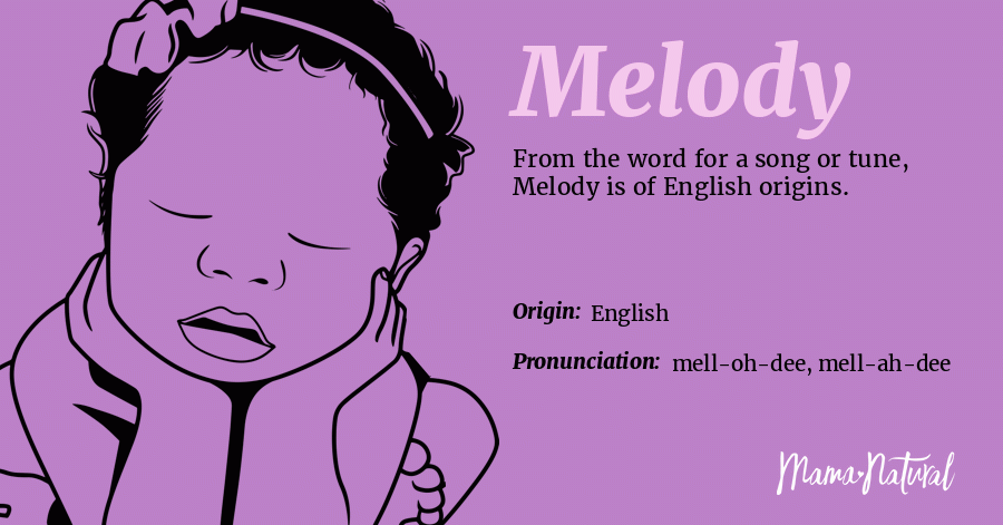 Melody Name Meaning Origin Popularity Girl Names Like Melody Mama 