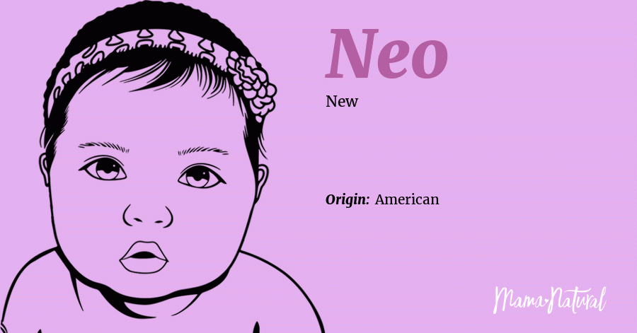 Neo Name Meaning Origin Popularity Girl Names Like Neo Mama Natural